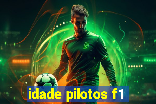 idade pilotos f1